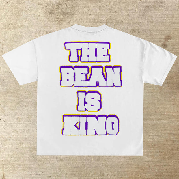the bean is king T-shirt