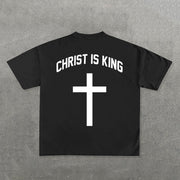 Christ Is King Print Short Sleeve T-Shirt