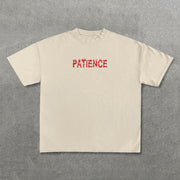 Patience Gives You Permission To Dream Bigger Print T-Shirt