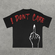 I Don't Care about Print Short Sleeve T-Shirt