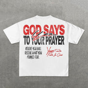 God Says Yes To Your Prayer Print Short Sleeve T-Shirt