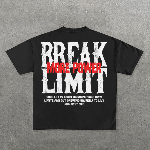 Break More Power Limit Print Short Sleeve T-Shirt