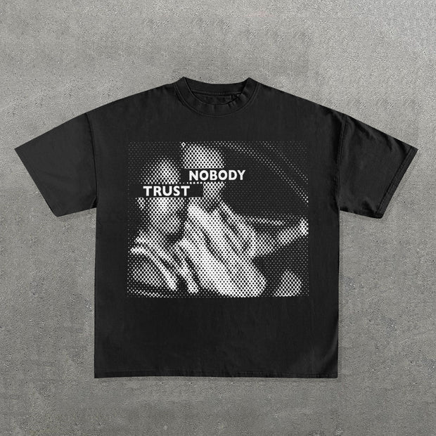 Trust Nobody Print Short Sleeve T-Shirt