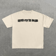 Simple Letters Never Stop The Grind Print Short Sleeve T-Shirt