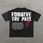 Forgive The Pain Print Short Sleeve T-Shirt
