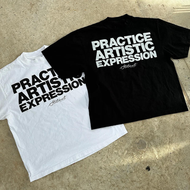 Practice Artistic Expression Print Short Sleeve T-Shirt