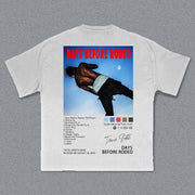 Days Before Rodeo Print Short Sleeve T-shirt