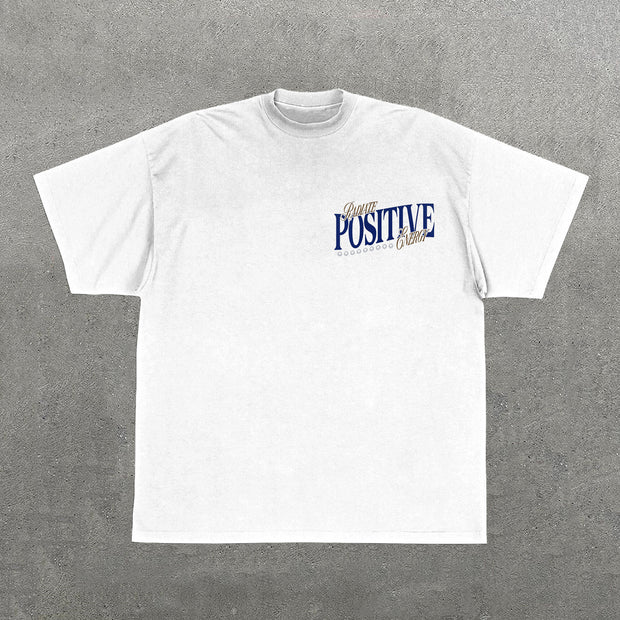 Radiate Positive Energy Letters Print Short Sleeve T-Shirt