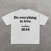 Do Everything In Love Print Short Sleeve T-Shirt