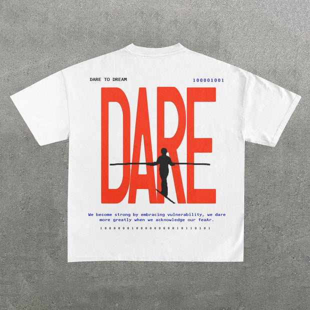 Dare To Dream Letters Print Short Sleeve T-Shirt