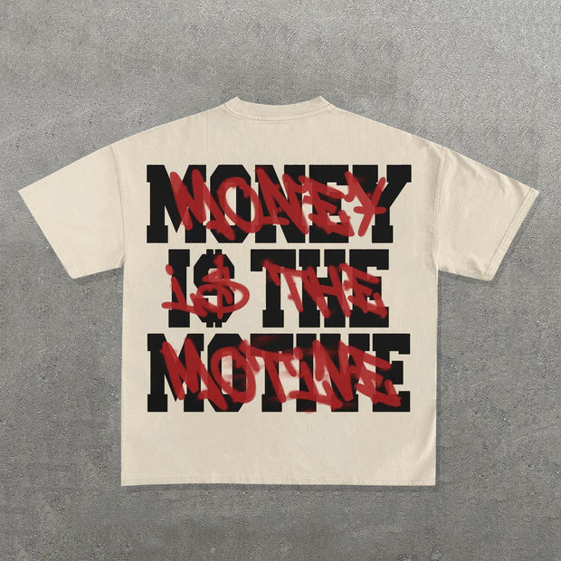 Money Is Motiva Print Short Sleeve T-Shirt
