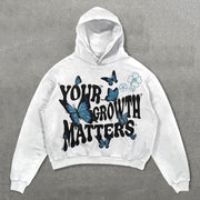 Your Growth Matters Print Long Sleeve Hoodie