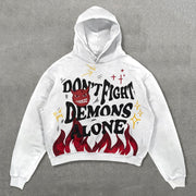 Don’t Fight Demons Alone Print Long Sleeve Hoodie