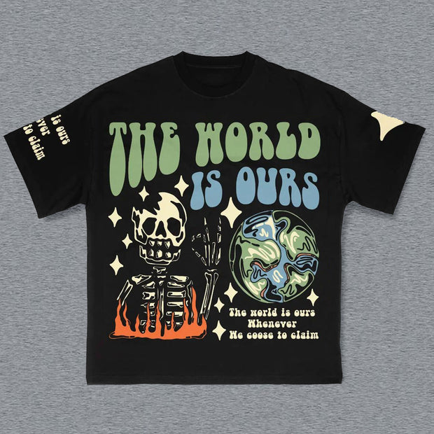 The World Is Ours Print Short Sleeve T-Shirt