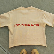 Good Things Happen Print Short Sleeve T-Shirt