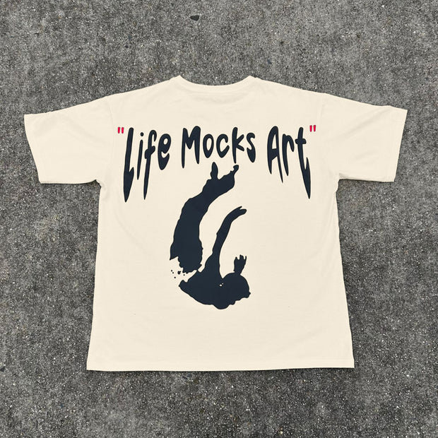 Life Mocks Art Print Short Sleeve T-Shirt
