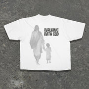 Walking With God casual street cotton T-shirt