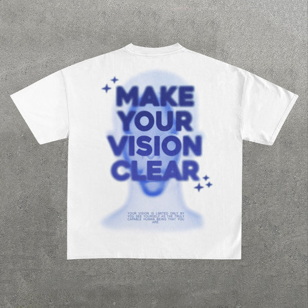 Make Your Vision Clear Letters Print Short Sleeve T-Shirt