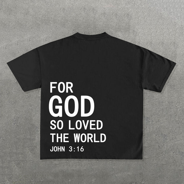 For God So Loved The World Print Short Sleeve T-shirt