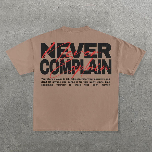 Casual Never Complain Print Short Sleeve T-Shirt