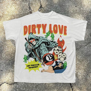 Dirty Love Print Short Sleeve T-Shirt