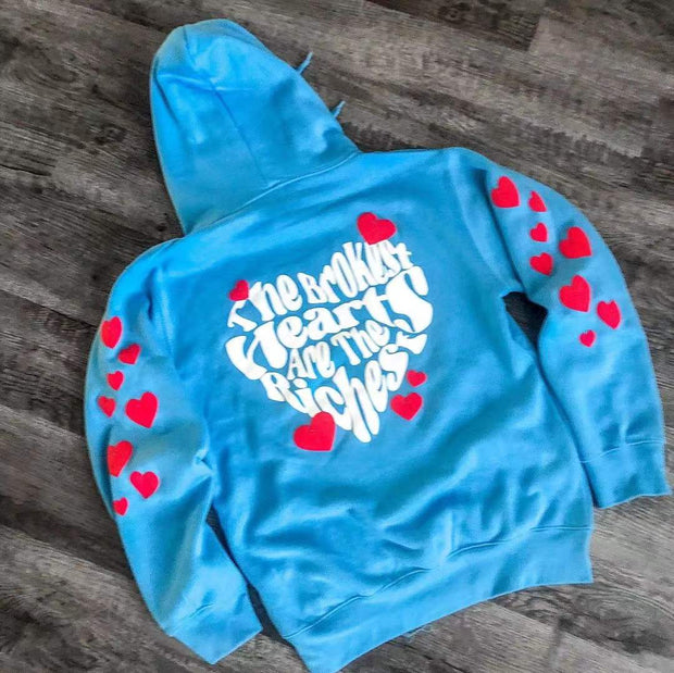 The brokest hearts are the richest casual street sports hoodie